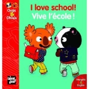 I Love School ; Vive L'École !