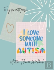 I Love Someone With Autism