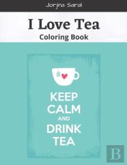 I Love Tea