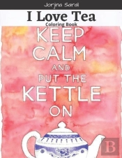 I Love Tea