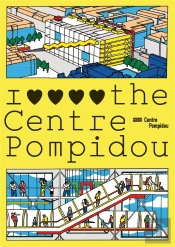 I Love The Centre Pompidou