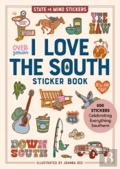 I Love The South Sticker Book