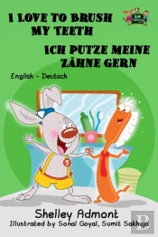 I Love To Brush My Teeth Ich Putze Meine Zahne Gern