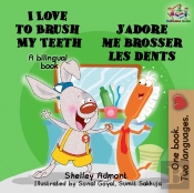 I Love To Brush My Teeth J'Adore Me Brosser Les Dents