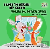 I Love To Brush My Teeth Volim Da Perem Zube