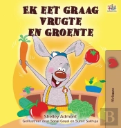 I Love To Eat Fruits And Vegetables (Afrikaans Children'S Book)