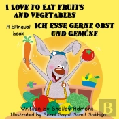 I Love To Eat Fruits And Vegetables Ich Esse Gerne Obst Und Gemuse