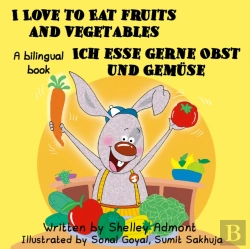 Bertrand.pt - I Love To Eat Fruits And Vegetables Ich Esse Gerne Obst Und Gemuse