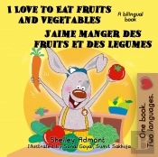 I Love To Eat Fruits And Vegetables J'Aime Manger Des Fruits Et Des Legumes