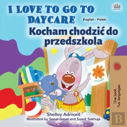 Bertrand.pt - I Love To Go To Daycare Kocham Chodzic Do Przedszkola