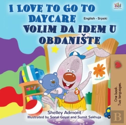 Bertrand.pt - I Love To Go To Daycare Volim Da Idem U Obdaniste