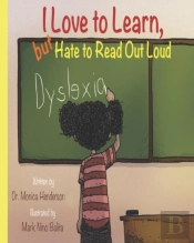 I Love To Learn But Hate To Read Out Loud