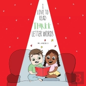 I Love To Read Three Letter Words