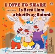 I Love To Share Is Brea Liom A Bheith Ag Roinnt
