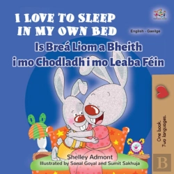 Bertrand.pt - I Love To Sleep In My Own Bed Is Brea Liom A Bheith I Mo Chodladh I Mo Leaba Fein