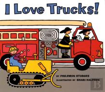 I Love Trucks!