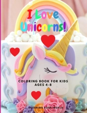 I Love Unicorns