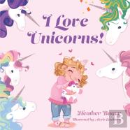 I Love Unicorns!