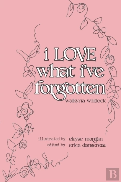 Bertrand.pt - I Love What I'Ve Forgotten