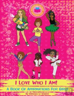 Bertrand.pt - I Love Who I Am! : A Book Of Affirmation