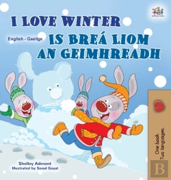 Bertrand.pt - I Love Winter (English Irish Bilingual Children'S Book)