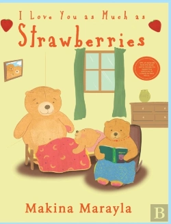 Bertrand.pt - I Love You As Much As Strawberries