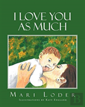 I Love You As Much