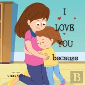 I Love You Because