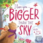 I Love You . . . Bigger Than The Sky