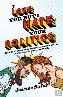 Bertrand.pt - I Love You, But I Hate Your Politics