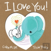I Love You!