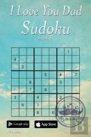 I Love You Dad Sudoku - 276 Logic Puzzles