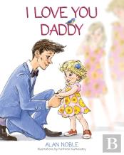 I Love You Daddy