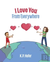 I Love You From Everywhere
