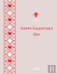 I Love You Happy Valentine'S Day Notebook