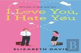 I Love You, I Hate You
