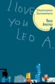 I Love You Leo A. Destination Somewhere