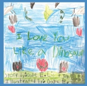 I Love You Like A Dinosaur