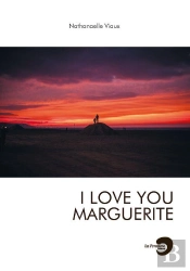 I Love You Marguerite