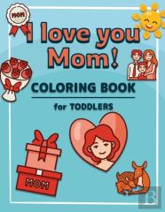 I Love You Mom