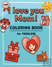 I Love You Mom