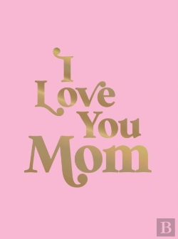 Bertrand.pt - I Love You Mom
