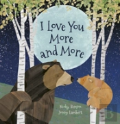 I Love You More And More