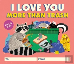 Bertrand.pt - I Love You More Than Trash