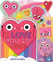 I Love You So Much!