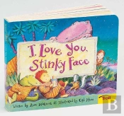 I Love You, Stinky Face