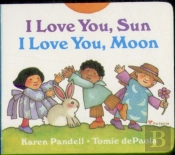 I Love You, Sun, I Love You, Moon