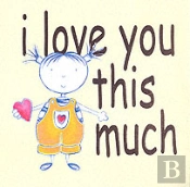 I Love You This Much
