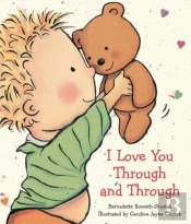 I Love You Through And Through