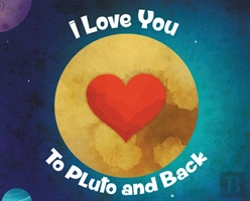 Bertrand.pt - I Love You To Pluto And Back